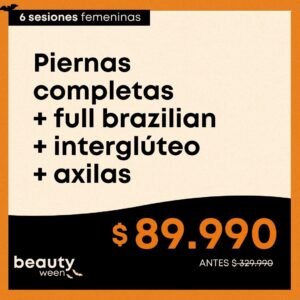 Piernas Completas + Full Brazilian + Interglúteo + Axilas