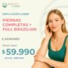 CYBER | Piernas Completas + Full Brazilian