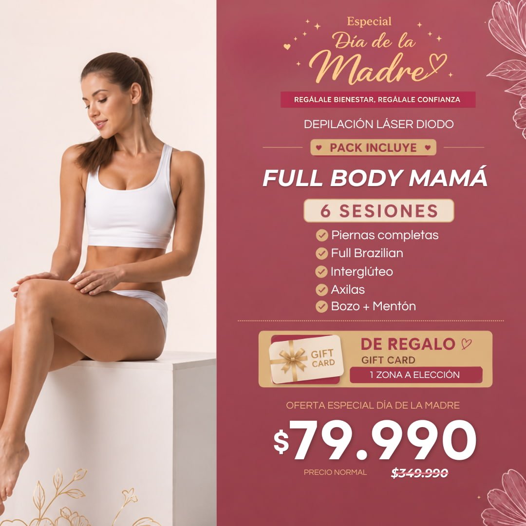 Pack Depilación Láser Full Body Mamá – 6 Sesiones